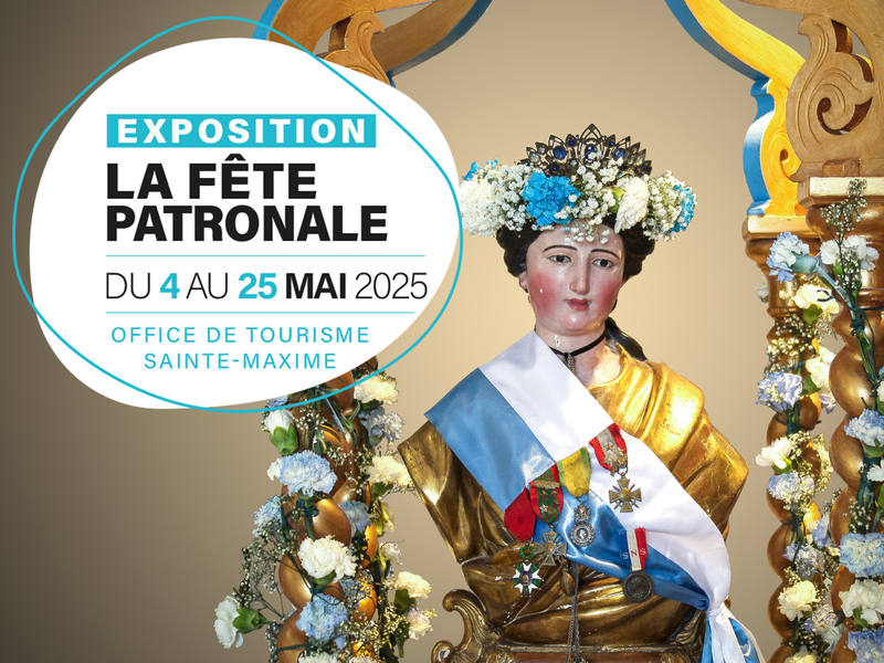 Exposition : La Fête Patronale_Sainte-Maxime