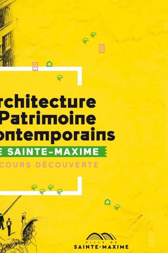 Parcours découverte « Architecture et patrimoine contemporains »_Sainte-Maxime